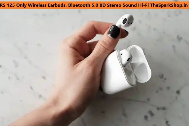 RS 125 Only Wireless Earbuds, Bluetooth 5.0 8D Stereo Sound Hi-Fi TheSparkShop.in